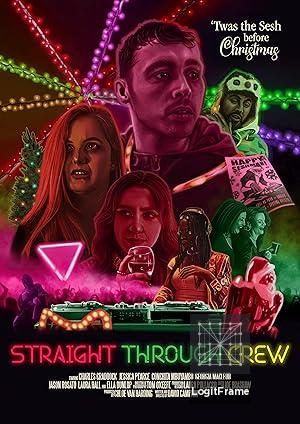 Straight Through Crew 