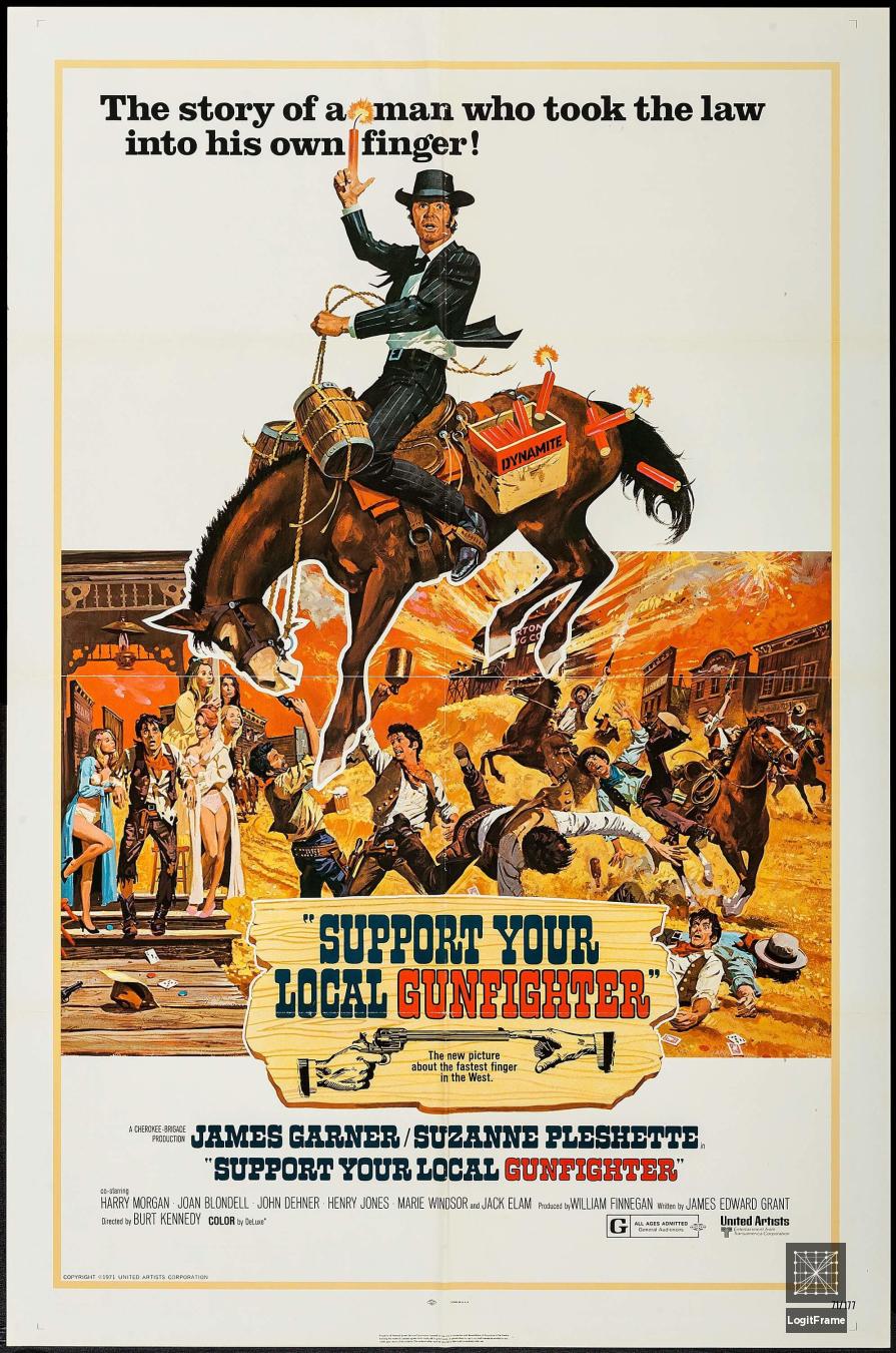 Support Your Local Gunfighter 