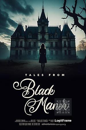 Tales from Black Manor 