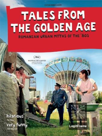 Amintiri din epoca de aur (Tales from the Golden Age)