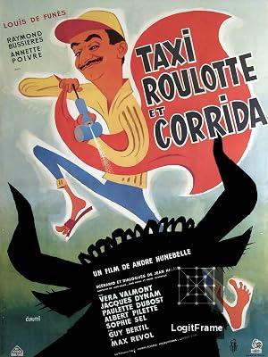 Taxi, Trailer and Corrida 