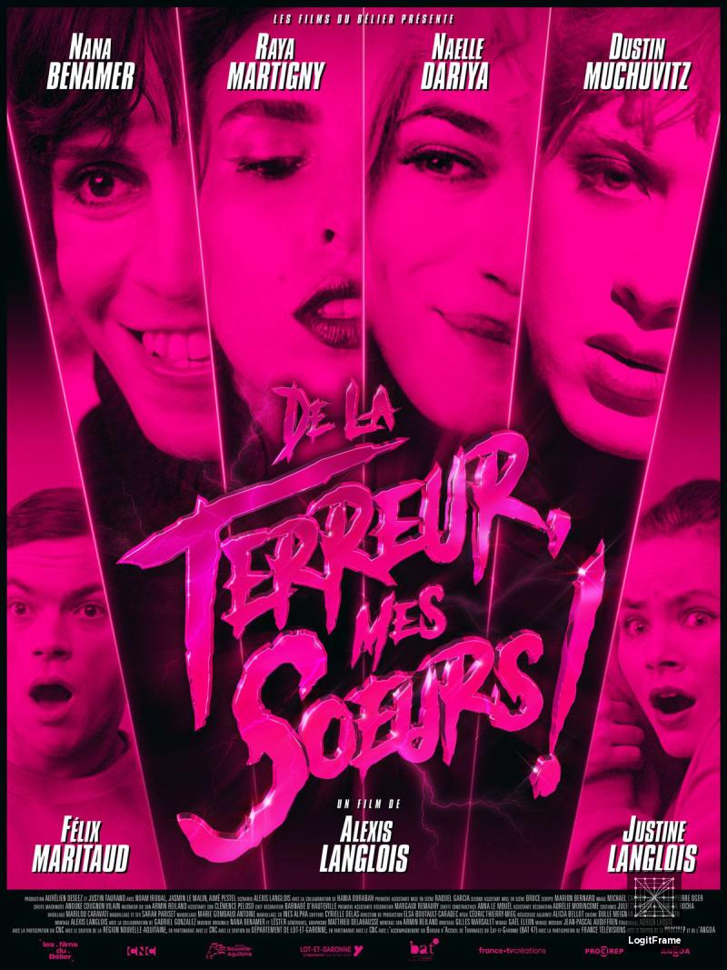 De la terreur, mes soeurs! (Terror, Sisters!)