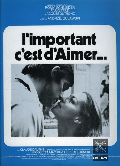 L'important c'est d'aimer (That Most Important Thing: Love)