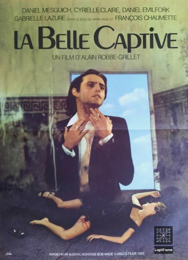 La belle captive (The Beautiful Prisoner)