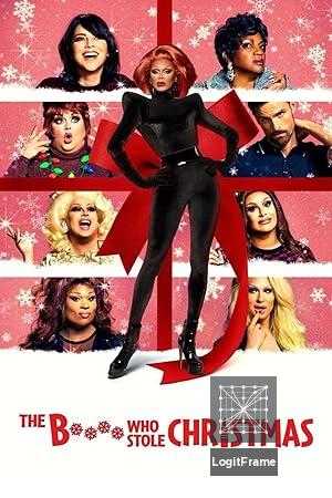 The Bitch Who Stole Christmas 