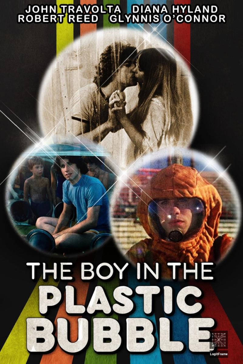 The Boy in the Plastic Bubble 