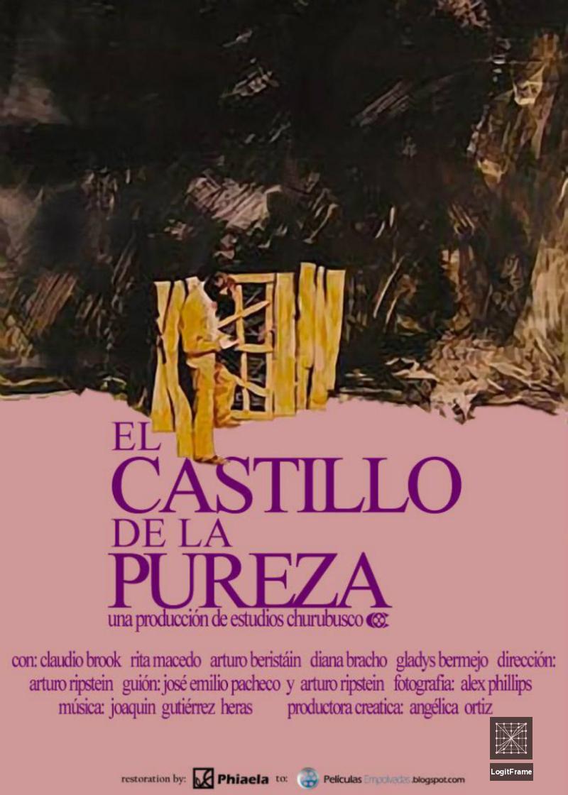 El castillo de la pureza (The Castle of Purity)