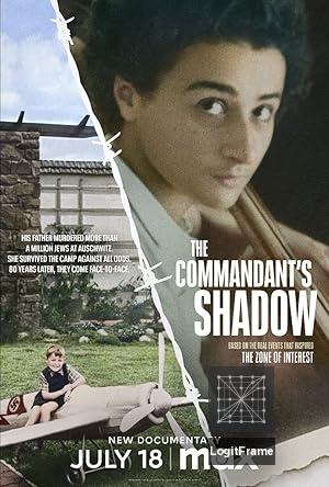 The Commandant's Shadow 