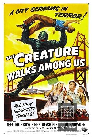 The Creature Walks Among Us 