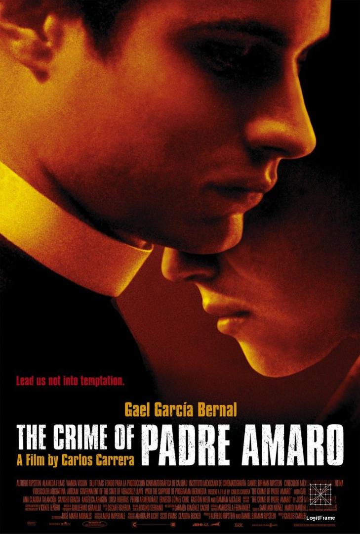El crimen del padre Amaro (The Crime of Padre Amaro)