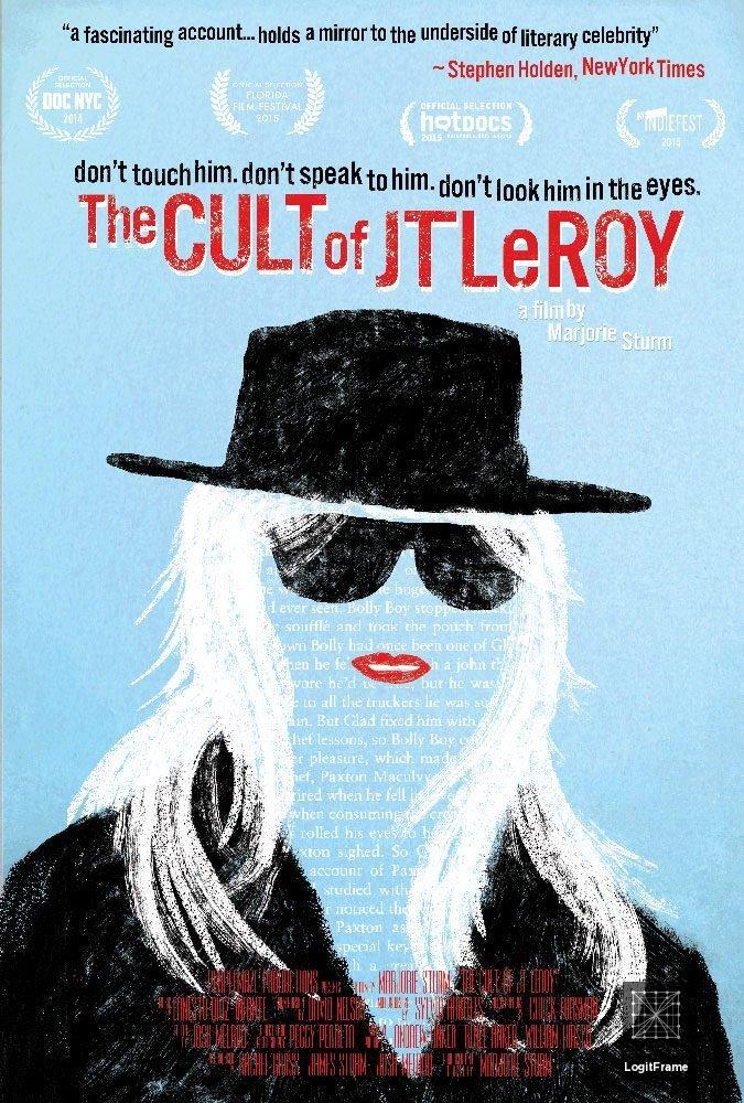 The Cult of JT LeRoy 