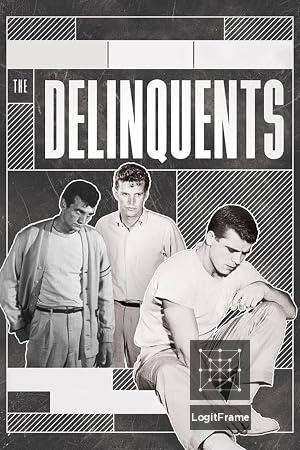 The Delinquents 