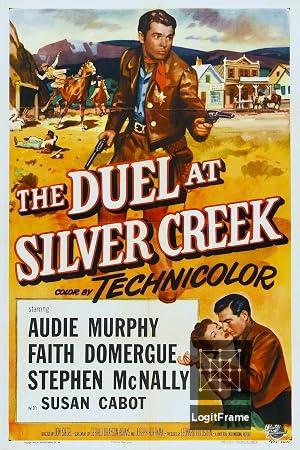 The Duel at Silver Creek 