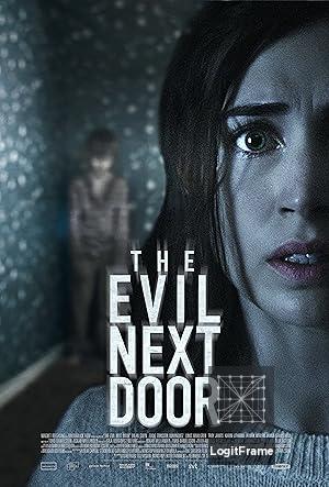 The Evil Next Door 