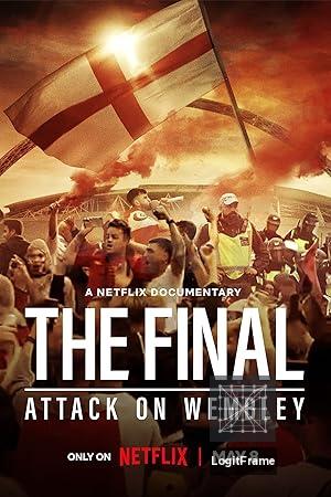 The Final: Attack on Wembley 