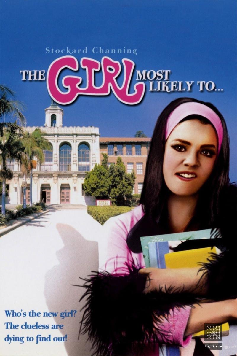 The Girl Most Likely to... 
