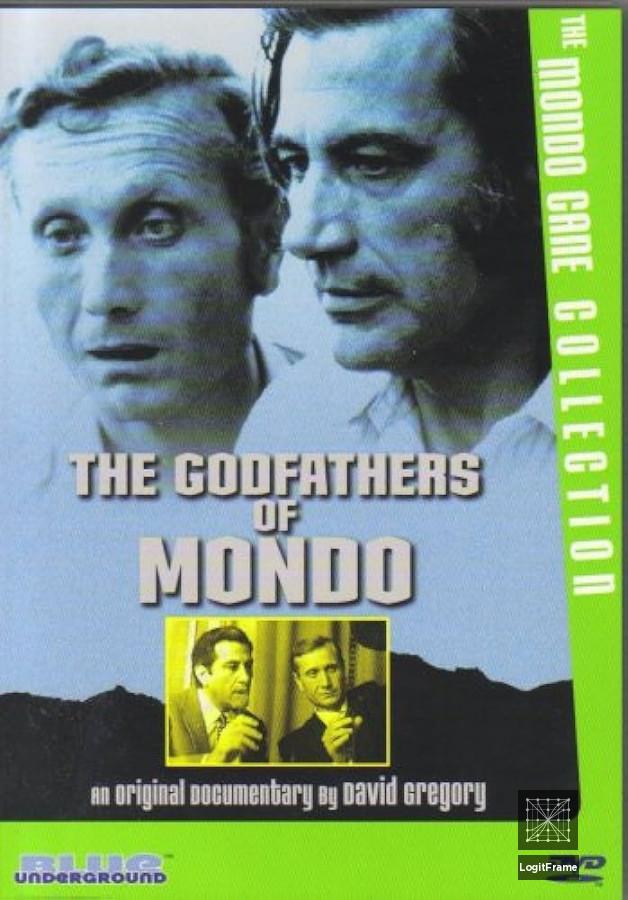 The Godfathers of Mondo 