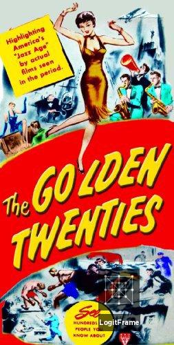 The Golden Twenties 