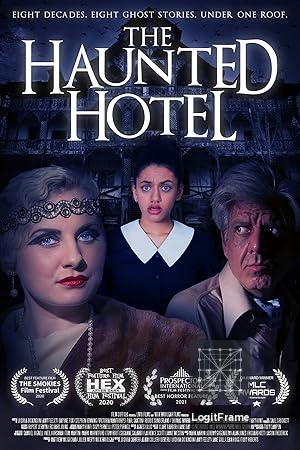 The Haunted Hotel 
