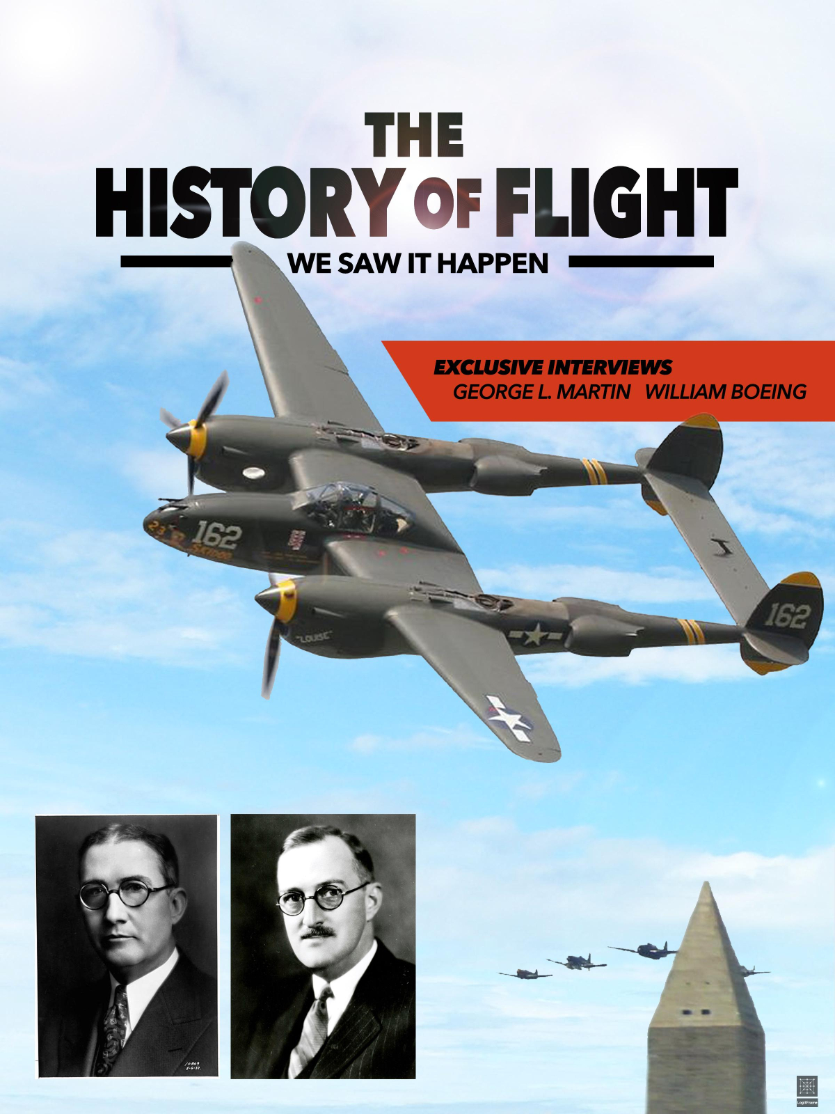 The History of Flight: We Saw It Happen 