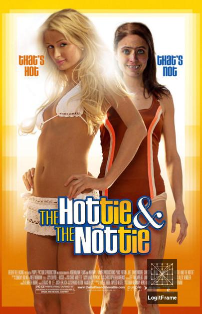 The Hottie & the Nottie 