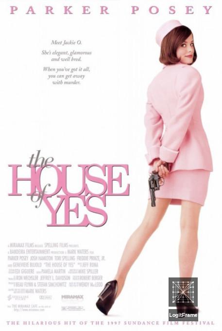The House of Yes 