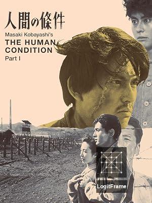 Ningen no jôken (The Human Condition I: No Greater Love)