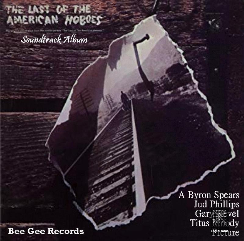 The Last of the American Hobos (The Last American Hobo)