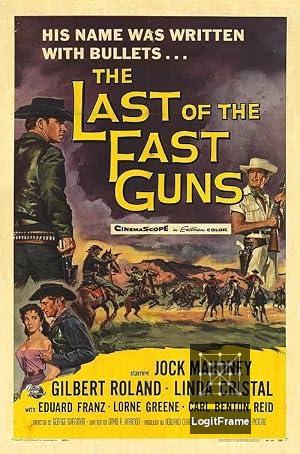 The Last of the Fast Guns 