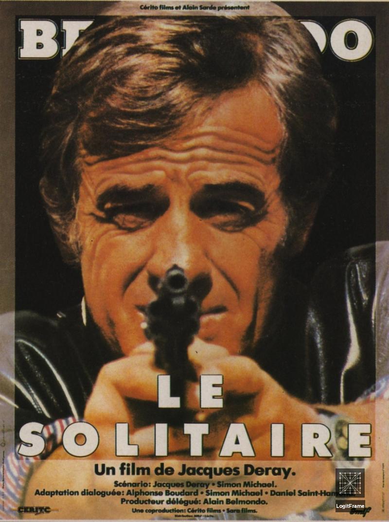 Le solitaire (The Loner)