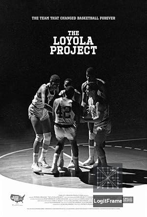 The Loyola Project 
