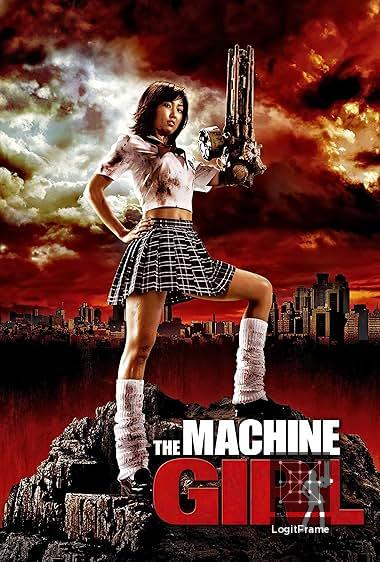 Kataude mashin gâru (The Machine Girl)