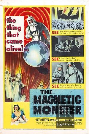 The Magnetic Monster