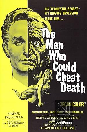 The Man Who Could Cheat Death 