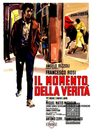 Il momento della verità (The Moment of Truth)