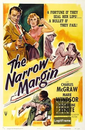 The Narrow Margin 