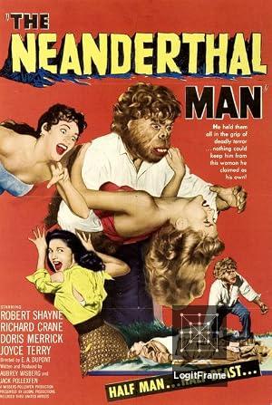 The Neanderthal Man 