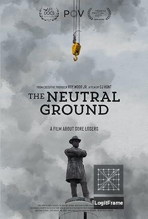The Neutral Ground 