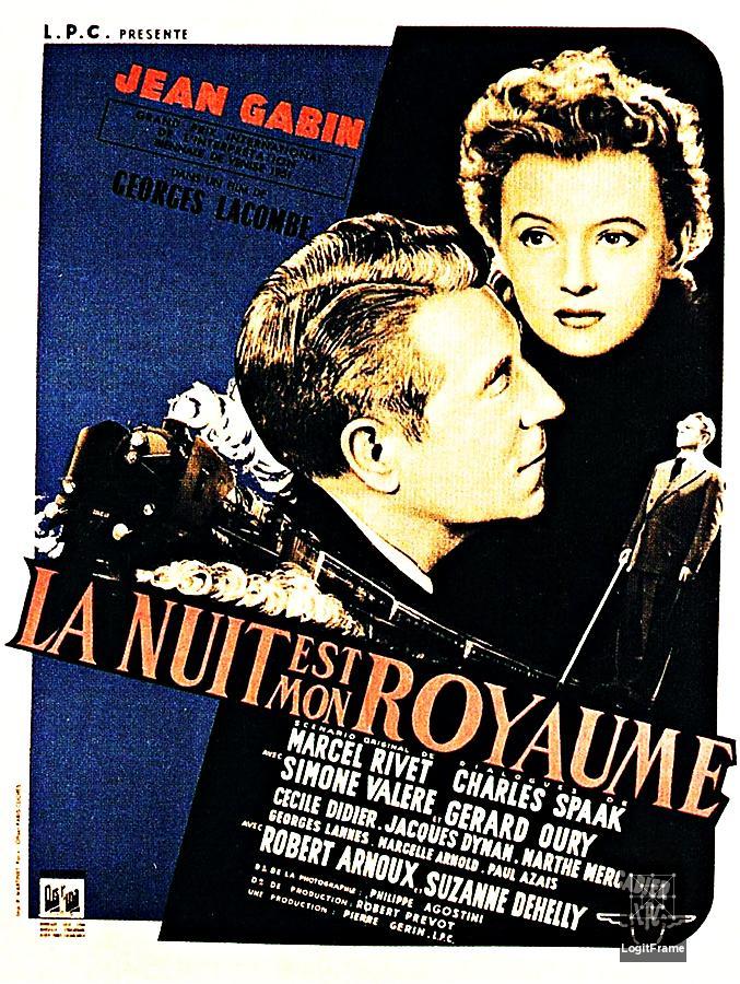 La nuit est mon royaume (The Night Is My Kingdom)