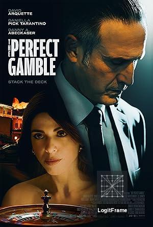 The Perfect Gamble 