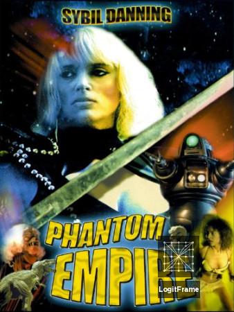 The Phantom Empire 