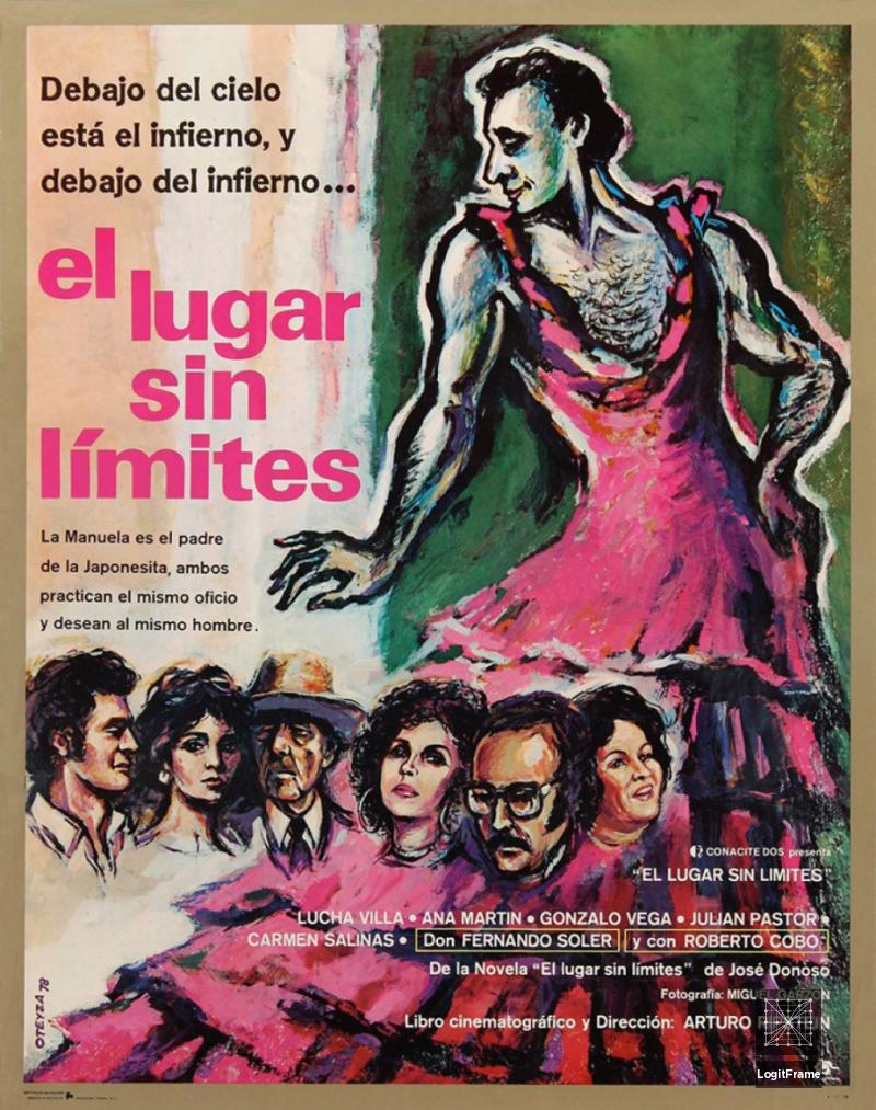 El lugar sin límites (The Place Without Limits)