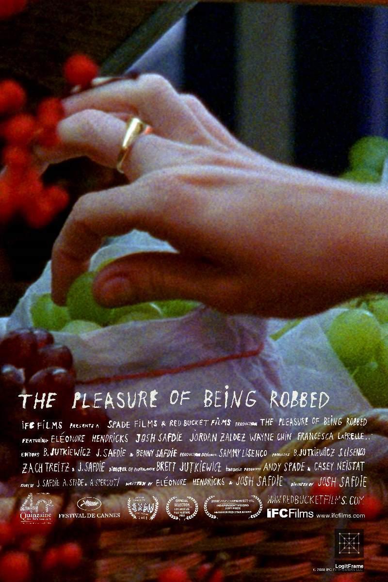 The Pleasure of Being Robbed 