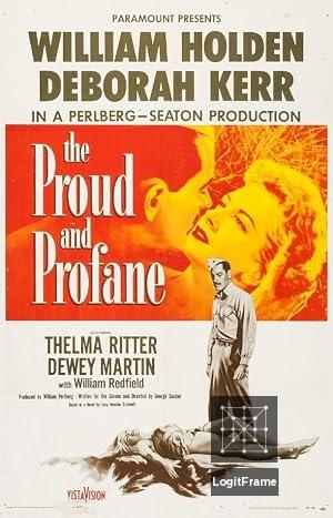 The Proud and Profane 