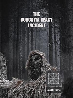 The Quachita Beast incident 