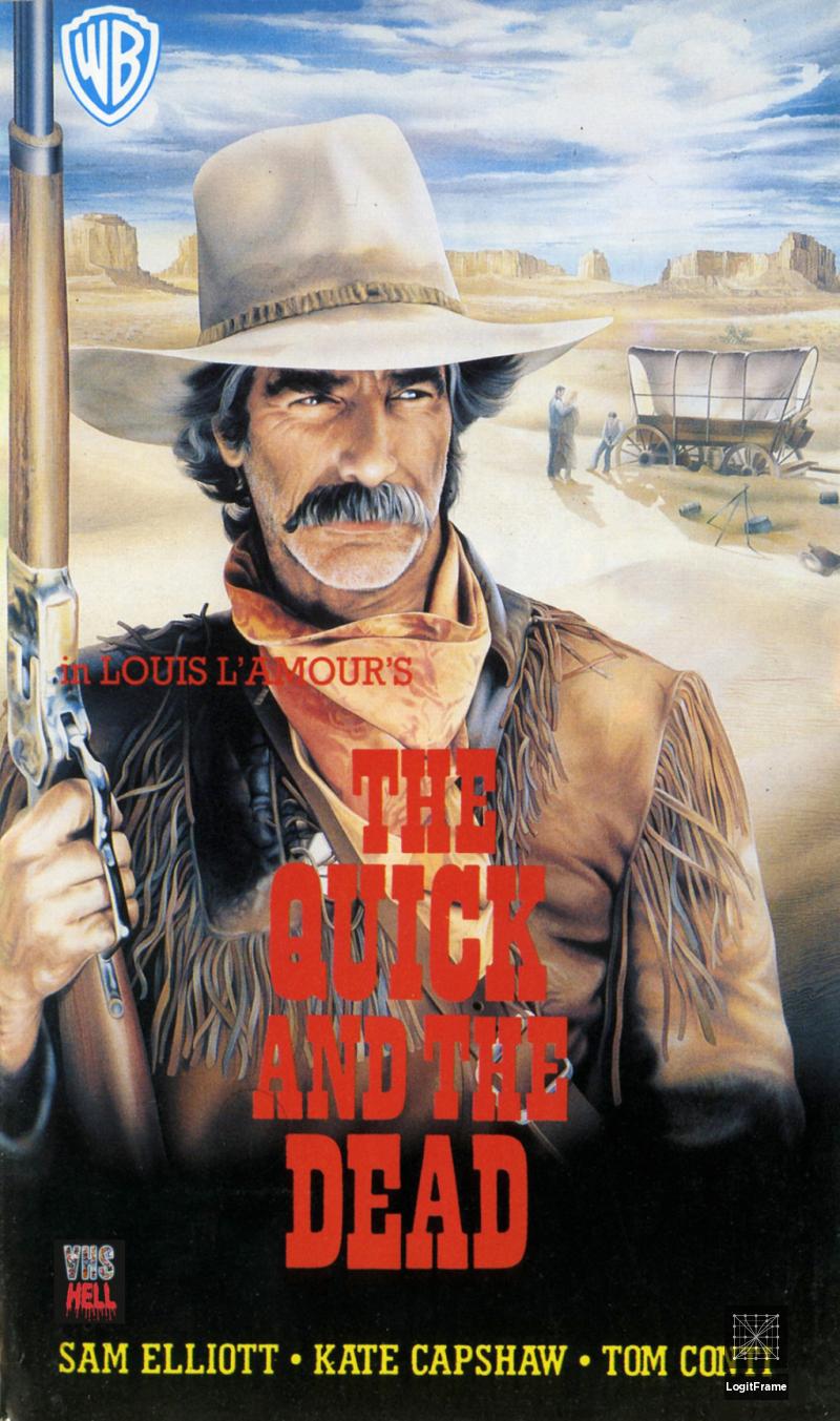 The Quick and the Dead 