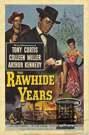 The Rawhide Years 