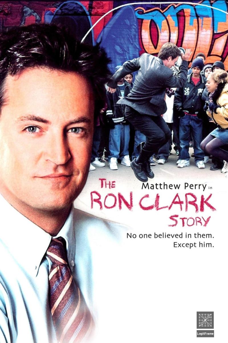 The Ron Clark Story 