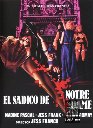 El sádico de Notre-Dame (The Sadist of Notre Dame)