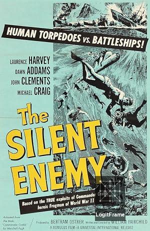 The Silent Enemy